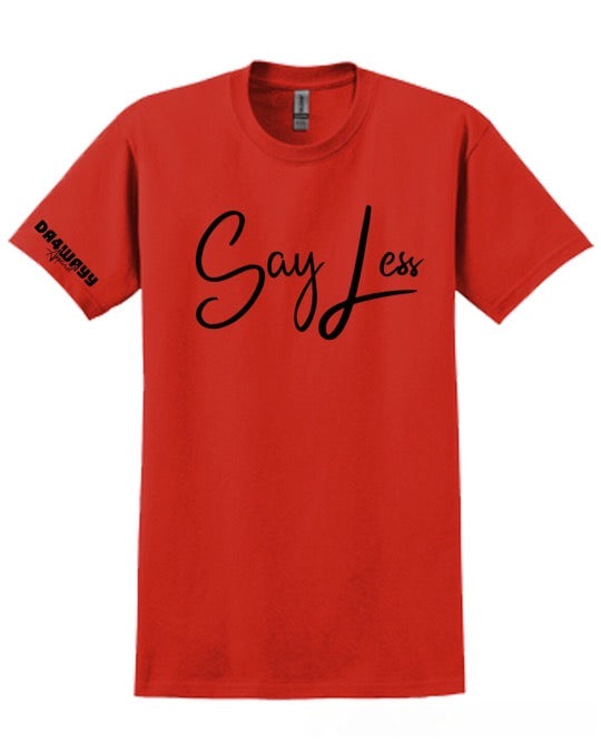 Da4Wayy Red & Black “Say Less” Tee