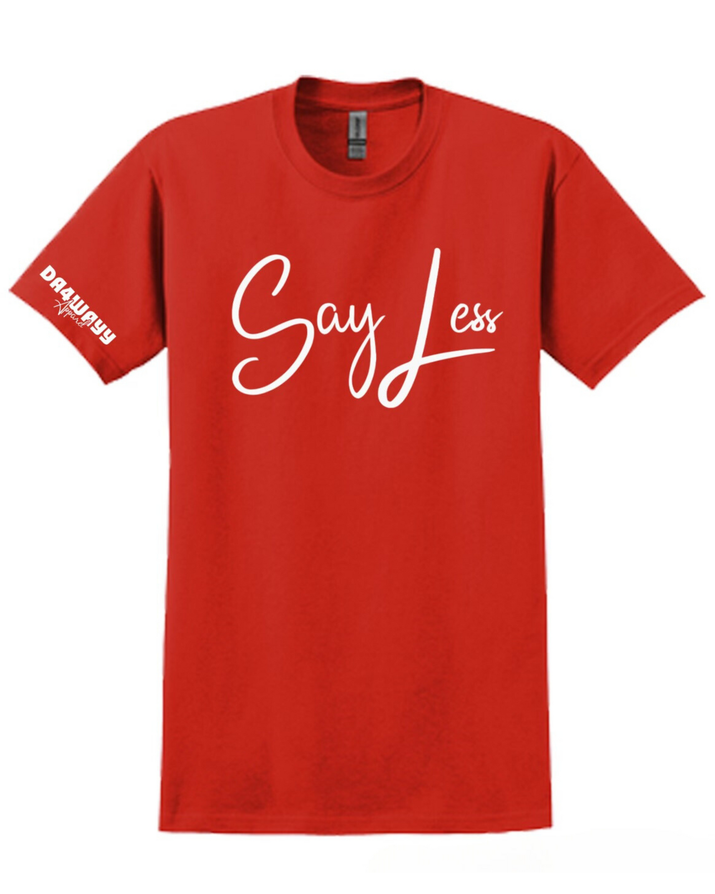 Da4Wayy Red & White “Say Less” Tee