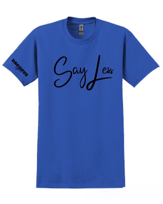 Da4Wayy Blue & Black “Say Less” Tee